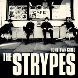 The Strypes : Hometown Girls